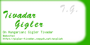 tivadar gigler business card